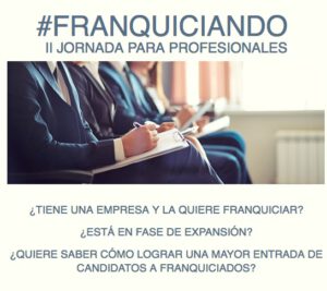 #FRANQUICIANDO II Jornada